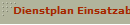 Dienstplan Einsatzabteilung