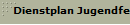 Dienstplan Jugendfeuerwehr